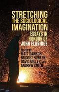 Smith / Dawson / Fowler |  Stretching the Sociological Imagination | Buch |  Sack Fachmedien