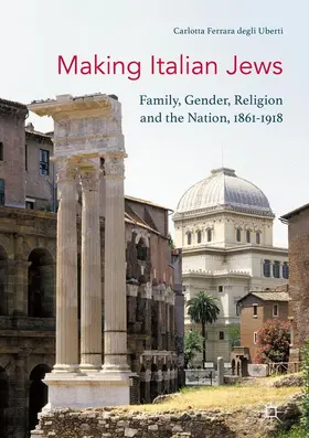 Ferrara degli Uberti |  Making Italian Jews | Buch |  Sack Fachmedien
