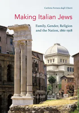 Ferrara Degli Uberti |  Making Italian Jews | eBook | Sack Fachmedien