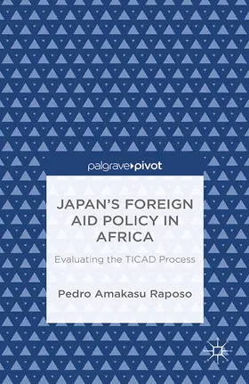 Raposo |  Japan's Foreign Aid Policy in Africa | eBook | Sack Fachmedien
