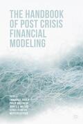 Haven / Molyneux / Wilson |  The Handbook of Post Crisis Financial Modelling | Buch |  Sack Fachmedien