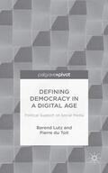 Lutz / Toit |  Defining Democracy in a Digital Age | Buch |  Sack Fachmedien