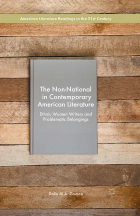 Gomaa |  The Non-National in Contemporary American Literature | eBook | Sack Fachmedien
