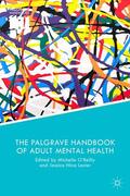 Lester / O'Reilly |  The Palgrave Handbook of Adult Mental Health | Buch |  Sack Fachmedien