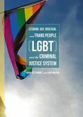 Wilson / Knight |  Lesbian, Gay, Bisexual and Trans People (LGBT) and the Criminal Justice System | Buch |  Sack Fachmedien