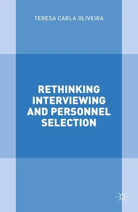 Oliveira | Rethinking Interviewing and Personnel Selection | E-Book | www.sack.de