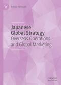 Yamazaki |  Japanese Global Strategy | Buch |  Sack Fachmedien