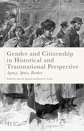 Epstein / Fuchs |  Gender and Citizenship in Historical and Transnational Perspective | Buch |  Sack Fachmedien