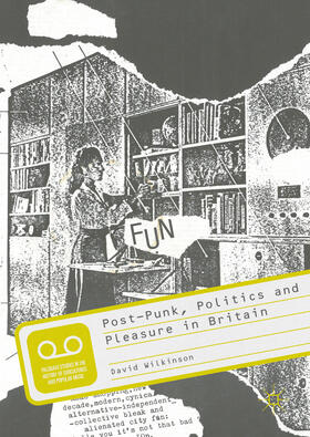 Wilkinson | Post-Punk, Politics and Pleasure in Britain | E-Book | sack.de