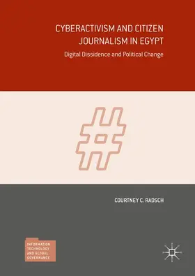 Radsch |  Cyberactivism and Citizen Journalism in Egypt | Buch |  Sack Fachmedien