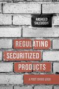 Saleuddin |  Regulating Securitized Products | Buch |  Sack Fachmedien