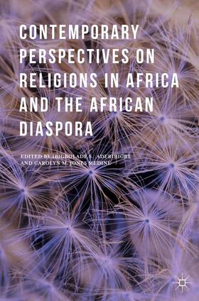 Medine / Aderibigbe / Loparo | Contemporary Perspectives on Religions in Africa and the African Diaspora | E-Book | sack.de