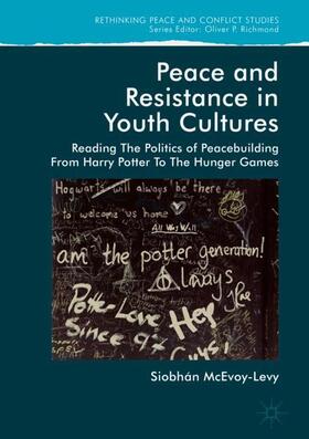 McEvoy-Levy |  Peace and Resistance in Youth Cultures | Buch |  Sack Fachmedien