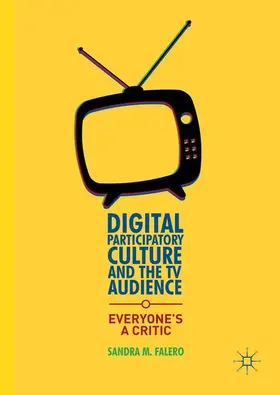 Falero |  Digital Participatory Culture and the TV Audience | Buch |  Sack Fachmedien