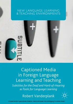 Vanderplank | Captioned Media in Foreign Language Learning and Teaching | E-Book | sack.de