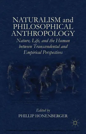Honenberger | Naturalism and Philosophical Anthropology | E-Book | sack.de
