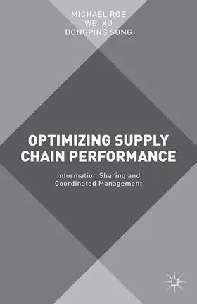 Roe / Xu / Song | Optimizing Supply Chain Performance | E-Book | www.sack.de