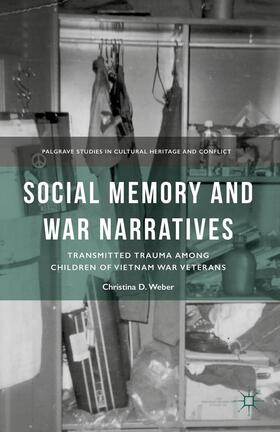 Weber | Social Memory and War Narratives | Buch | 978-1-137-50151-6 | sack.de