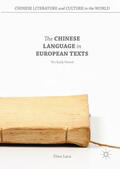 Luca |  The Chinese Language in European Texts | eBook | Sack Fachmedien
