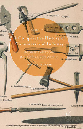 McNabb | A Comparative History of Commerce and Industry, Volume I | E-Book | sack.de