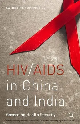 Lo |  HIV/AIDS in China and India | eBook | Sack Fachmedien