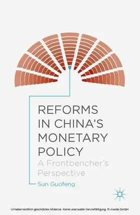 Guofeng |  Reforms in China's Monetary Policy | eBook | Sack Fachmedien