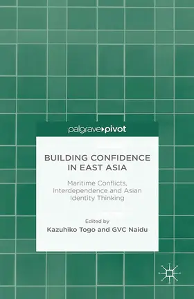 Togo / Naidu / Allan | Building Confidence in East Asia | E-Book | www.sack.de