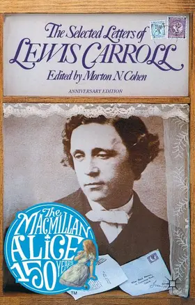 Carroll / Cohen / Green |  The Selected Letters of Lewis Carroll | Buch |  Sack Fachmedien