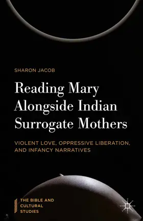 Jacob | Reading Mary Alongside Indian Surrogate Mothers | E-Book | www.sack.de