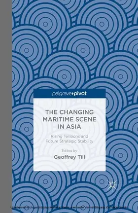 Till |  The Changing Maritime Scene in Asia | eBook | Sack Fachmedien