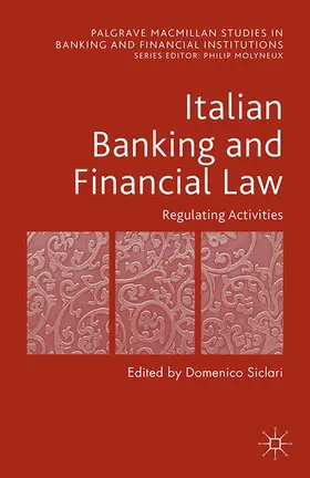 Siclari | Italian Banking and Financial Law: Regulating Activities | E-Book | www.sack.de