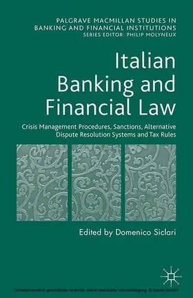 Siclari | Italian Banking and Financial Law: Crisis Management Procedures, Sanctions, Alternative Dispute Resolution Systems and Tax Rules | E-Book | www.sack.de