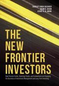 Singh Bachher / Dixon / Monk |  The New Frontier Investors | Buch |  Sack Fachmedien