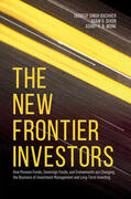 Singh Bachher / Dixon / Monk |  The New Frontier Investors | eBook | Sack Fachmedien