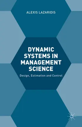Lazaridis | Dynamic Systems in Management Science | Buch | 978-1-137-50890-4 | sack.de