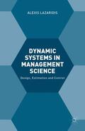Lazaridis |  Dynamic Systems in Management Science | Buch |  Sack Fachmedien