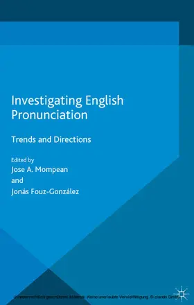 Mompean / Fouz-González |  Investigating English Pronunciation | eBook | Sack Fachmedien