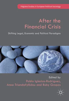 Iglesias-Rodriguez / Triandafyllidou / Gropas |  After the Financial Crisis | eBook | Sack Fachmedien