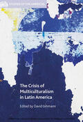 Lehmann |  The Crisis of Multiculturalism in Latin America | eBook | Sack Fachmedien