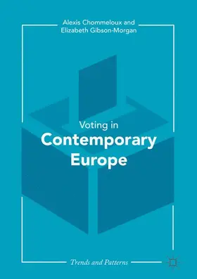 Chommeloux / Gibson-Morgan |  Contemporary Voting in Europe | Buch |  Sack Fachmedien