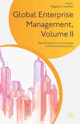 Camillo | Global Enterprise Management, Volume II | Buch | 978-1-137-51069-3 | sack.de
