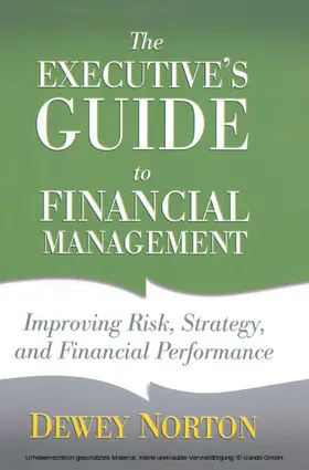 Norton |  The Executive's Guide to Financial Management | eBook | Sack Fachmedien