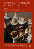 Crawforth / Lewis |  Family Politics in Early Modern Literature | eBook | Sack Fachmedien