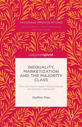 Mau | Inequality, Marketization and the Majority Class | E-Book | sack.de