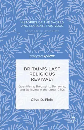 Field | Britain’s Last Religious Revival? | E-Book | www.sack.de