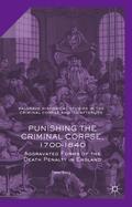 King |  Punishing the Criminal Corpse, 1700-1840 | Buch |  Sack Fachmedien