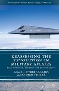 Futter / Collins |  Reassessing the Revolution in Military Affairs | Buch |  Sack Fachmedien