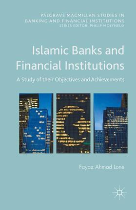 Lone | Islamic Banks and Financial Institutions | Buch | 978-1-137-51565-0 | sack.de