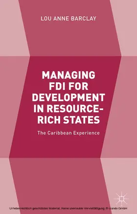 Barclay | Managing FDI for Development in Resource-Rich States | E-Book | www.sack.de