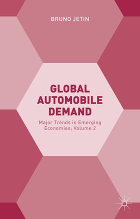 Jetin | Global Automobile Demand | Buch | 978-1-137-51616-9 | sack.de